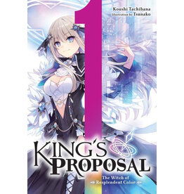 King's Propsal - Witch of Resplendent Color - Vol 1 Light Novel