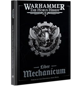 Games Workshop 31-32 Horus Heresy Liber Mechanimum: Forces of the Omnissiah Army Book