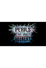 Perils of The Geekery (4/18-4/19 2026)