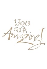 Spellbinders You Are Amazing - Hot Foil Plate