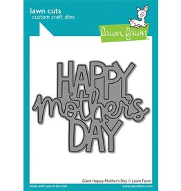 Lawn Fawn Giant Happy Mother's Day Die - Lawn Cuts