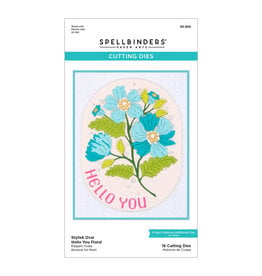 Spellbinders Stylish Ovals Collection - Stylish Oval Hello You Floral Etched Dies