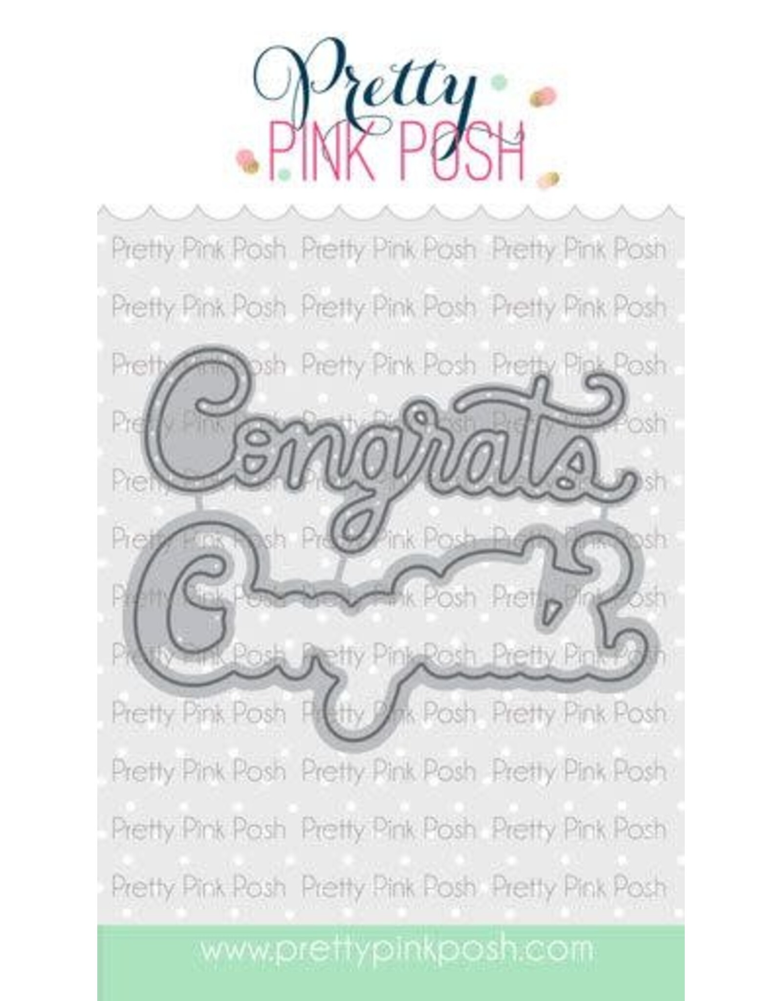 Pretty Pink Posh Congrats Shadow Die