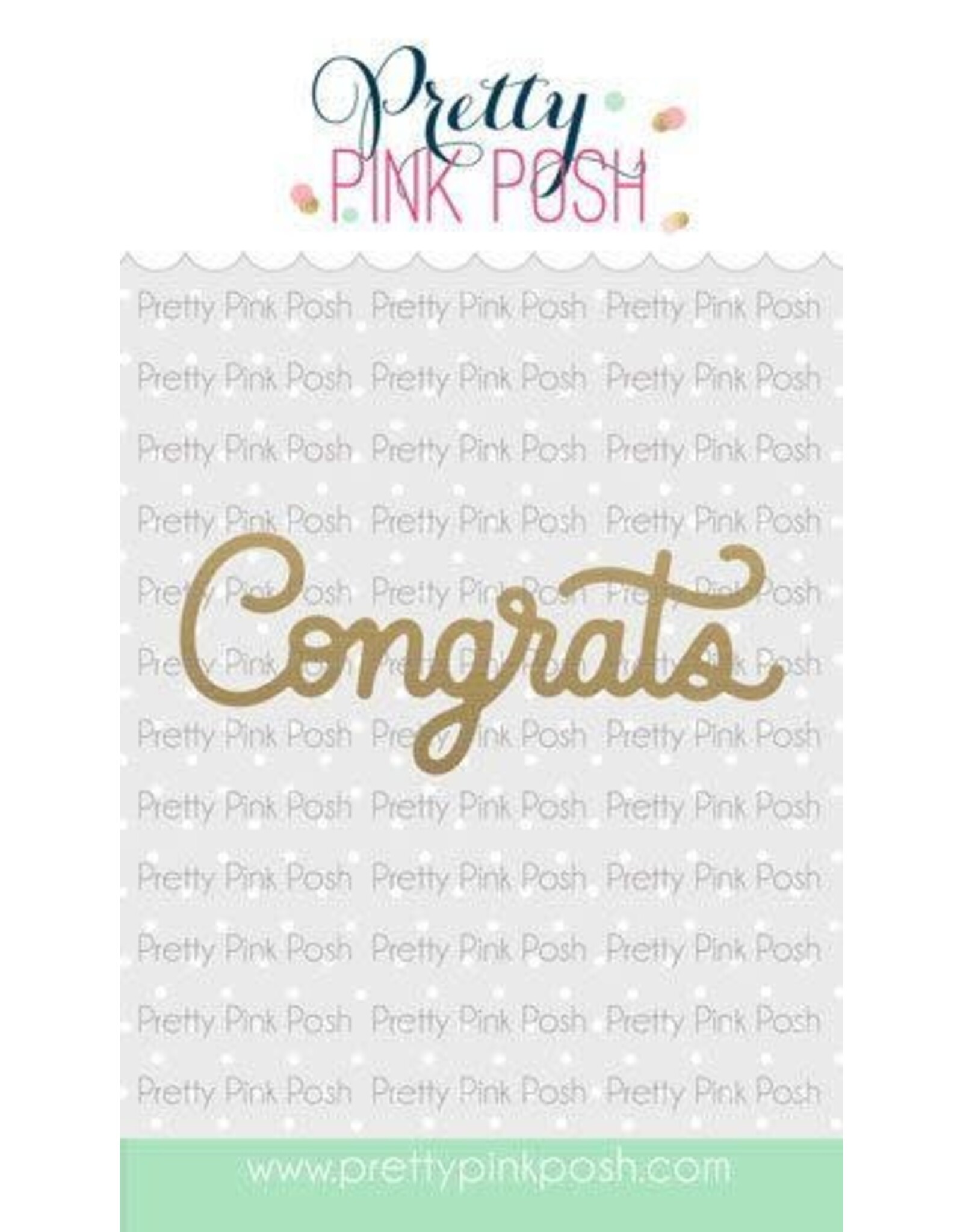 Pretty Pink Posh Hot Foil - Congrats Script