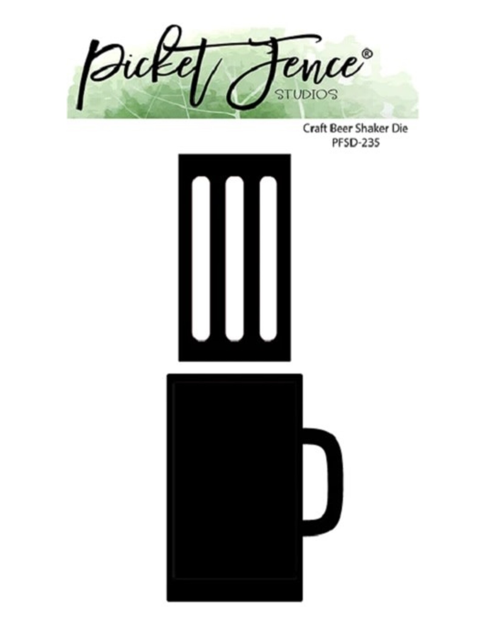 PICKET FENCE STUDIOS Craft Beer Shaker Die