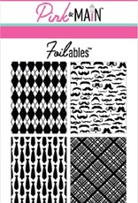 Pink & Main Masculine - Foilables (4 Designs)