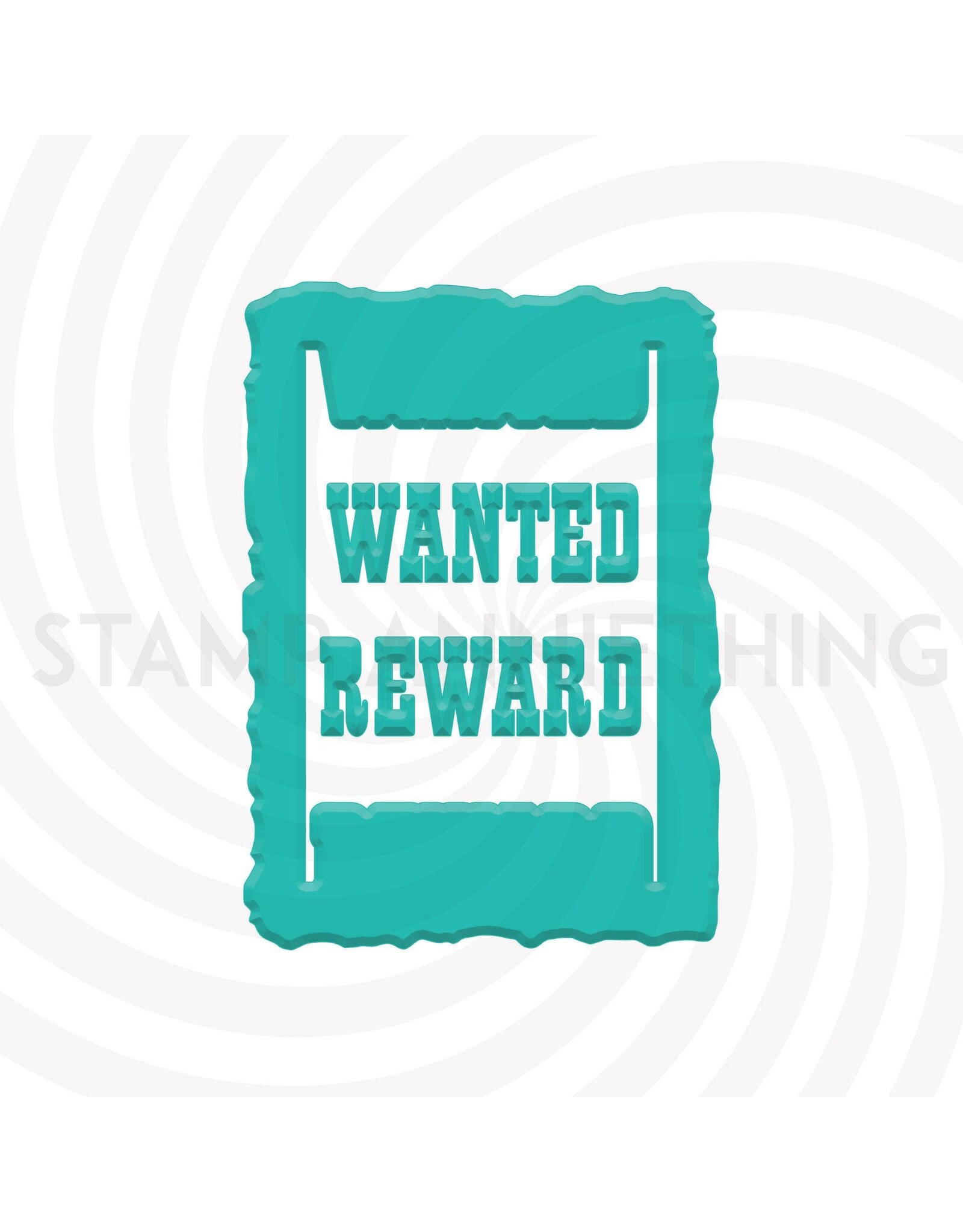 Stamp Anniething Reward / Wanted Builder Die
