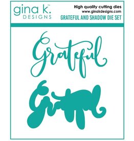 Gina K. Designs Grateful and Shadow Die