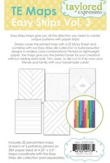 Taylored Expressions Easy Strips Maps Vol. 3
