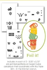 Taylored Expressions Foil it - Triple Slim - In The Kitchen