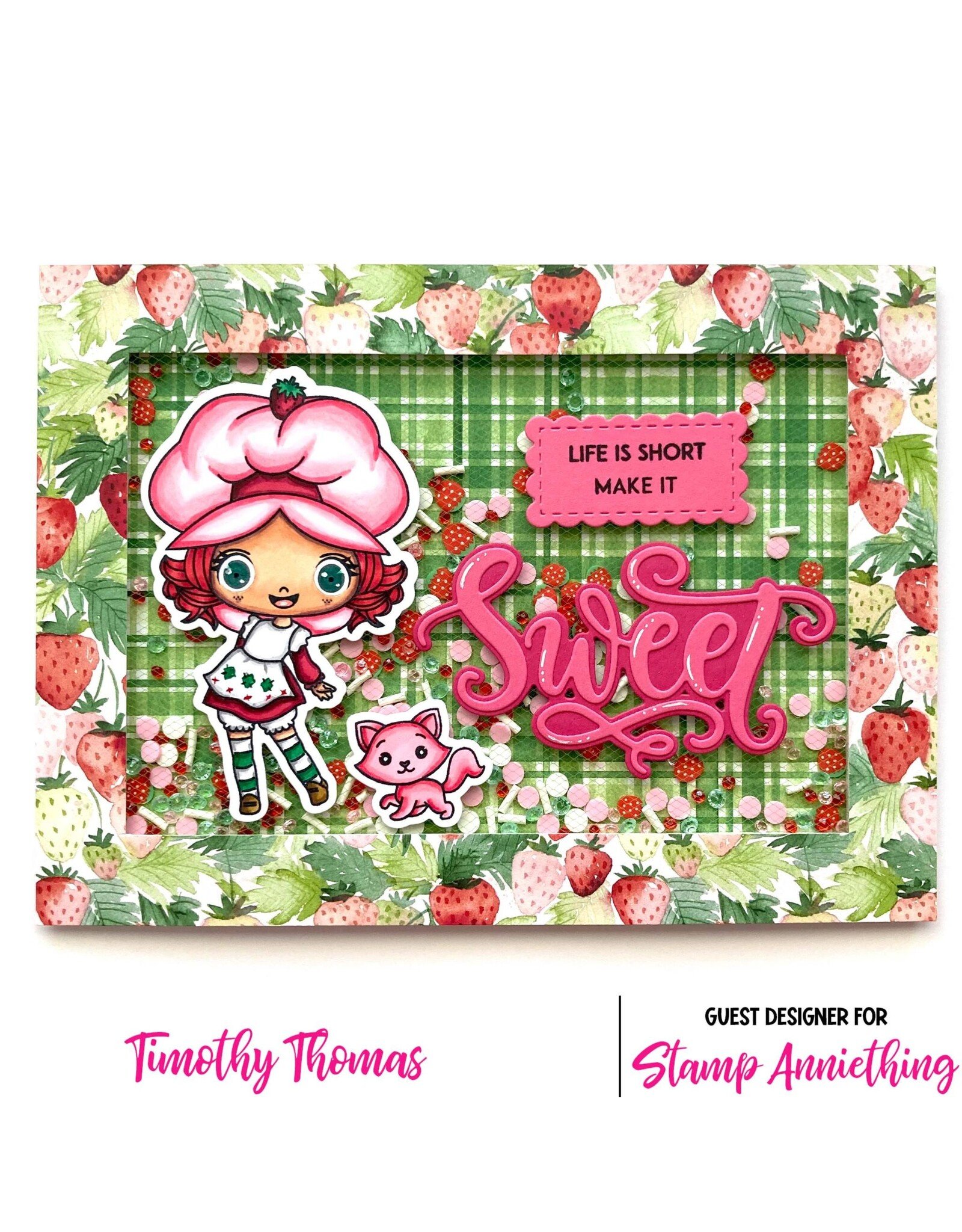 Stamp Anniething Strawberry Shortcake - Make it Sweet Outline Die