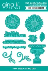 Gina K. Designs Life In Full Bloom -Stamp, Die & Stencil