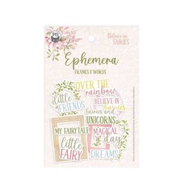 P13 Believe in Fairies  - Ephemera set Frames and Words - 13pcs*
