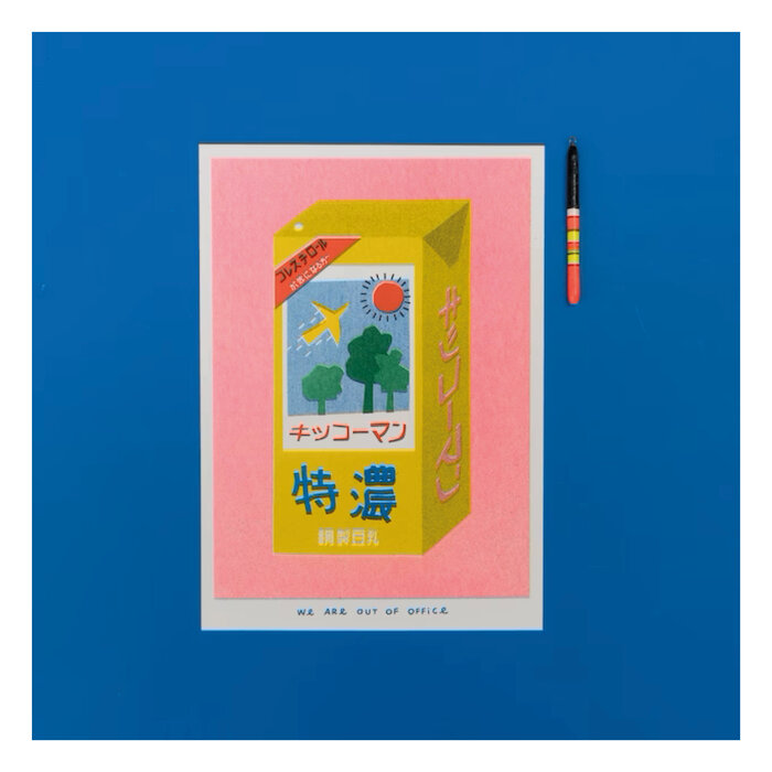We Are Out of Office Affichette Riso Japanese Soymilk 13 x 18 cm We Are Out of Office