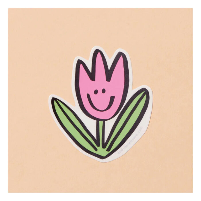 And Here We Are Happy Tulip Sticker