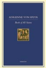Ignatius Press Book of All Saints, by Adrienne von Speyr (hardcover)