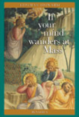 Ignatius Press If Your Mind Wanders at Mass, by Thomas Howard (paperback)
