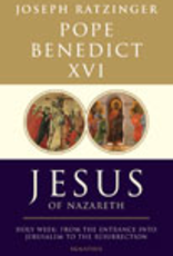 Ignatius Press Jesus of Nazareth:  Holy Week, by Pope Benedict XVI (hardcover)