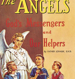 Catholic Book Publishing The Angels, by Rev. Lawrence Lovasik