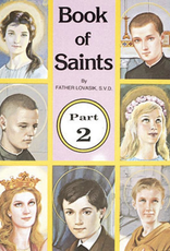 Catholic Book Publishing Book of Saints (Part 2), by Rev. Lawrence Lovasik