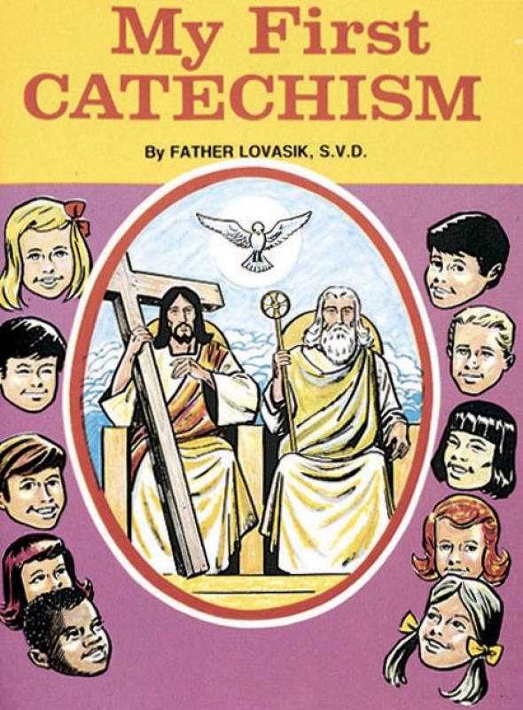 My First Catechism By Rev Lawrence Lovasik Credo Catholic Books Goods More