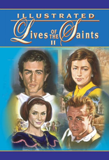 Catholic Book Publishing Illustrated Lives of the Saints II, by Rev. Thomas Donaghy