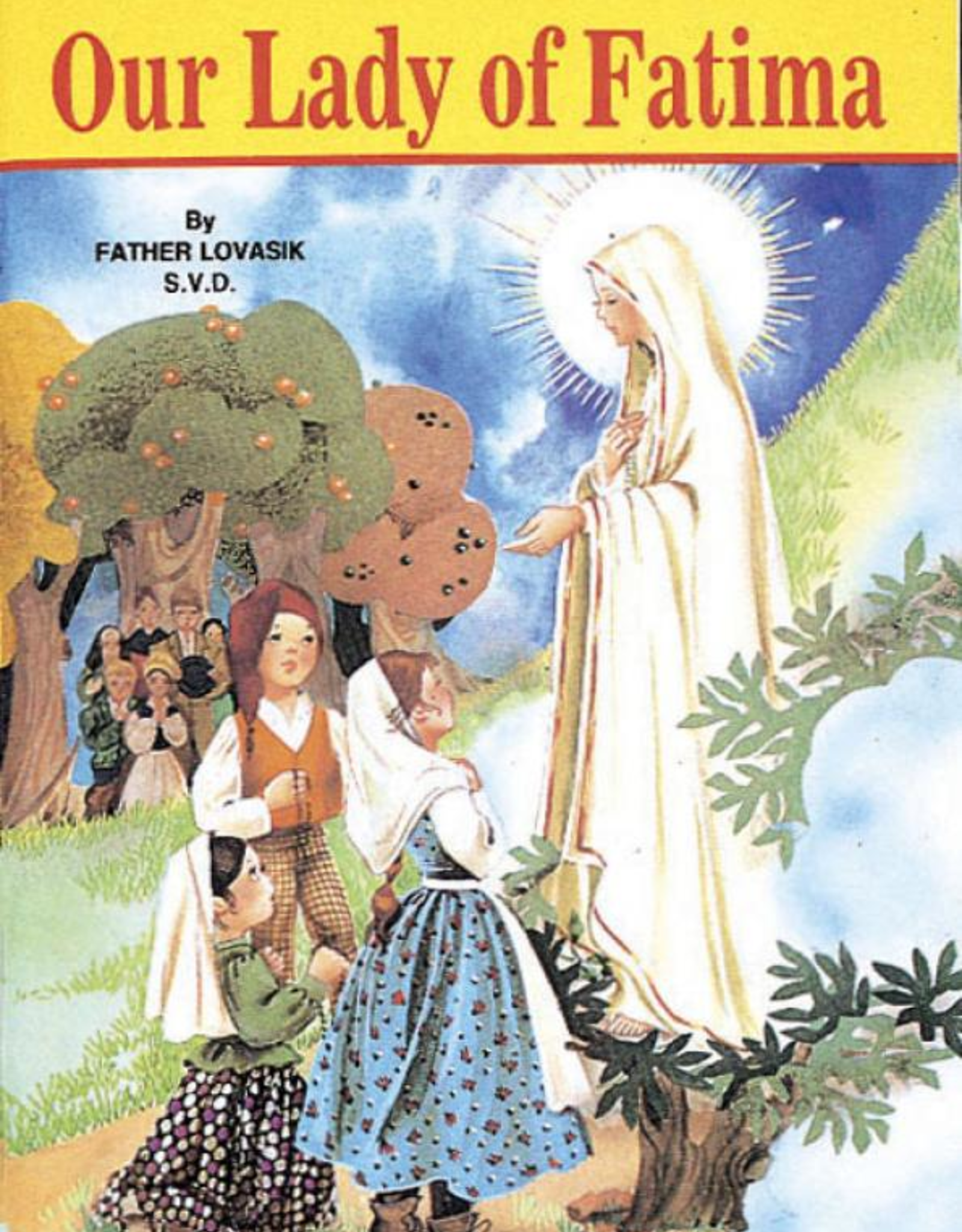 Catholic Book Publishing Our Lady of Fatima, by Rev. Lawrence Lovasik