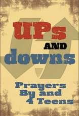 Liguori Press Ups & Downs: Prayers by & 4 Teens ( paperback)