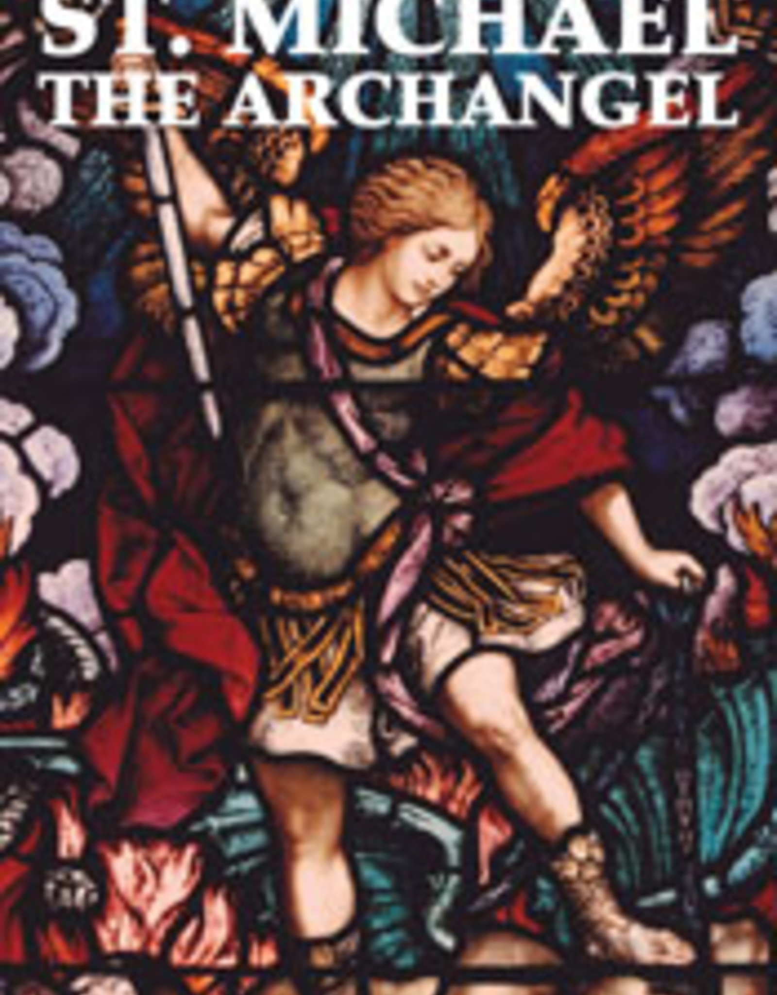 Tan Books St. Michael the Archangel, by the Benedictine Sisters of Perpetual Adoration (paperback)