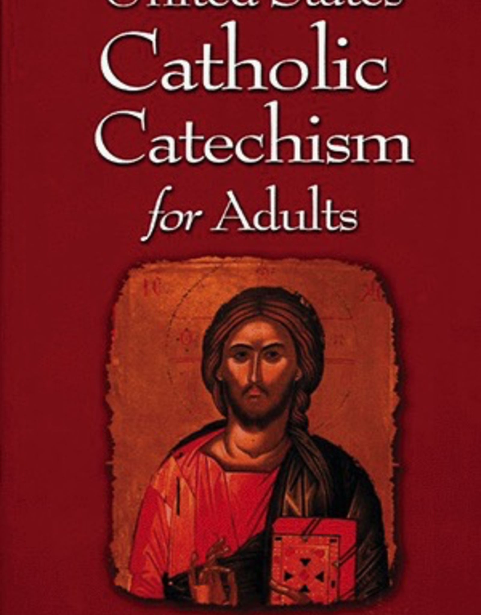 Our Sunday Visitor United States Catechism for Adults