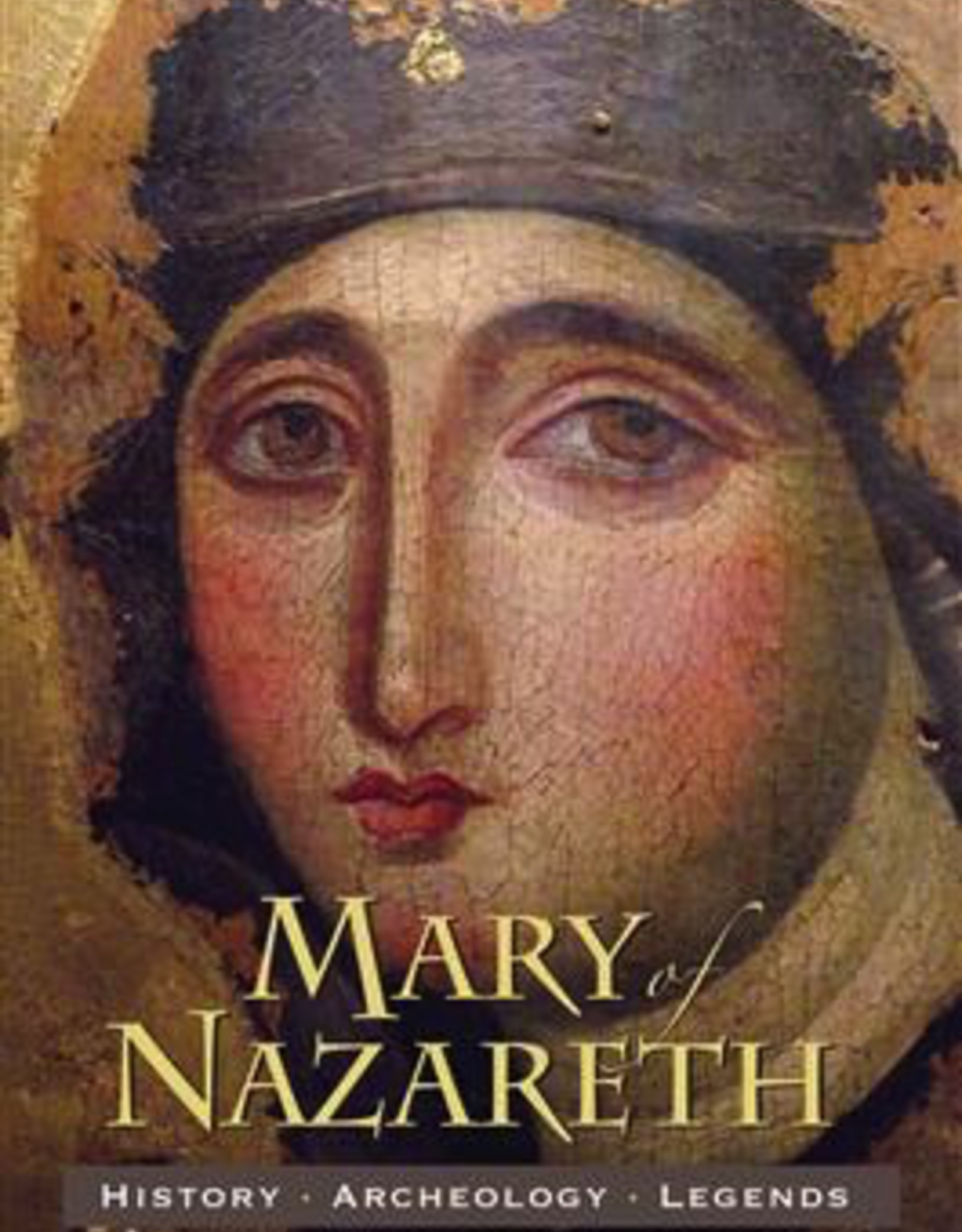 Ignatius Press Mary of Nazareth:  History, Archeology and Legends, by Michael Hesemann (paperback)