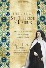 Ave Maria Press The Life of St. Therese of Lisieux:  The Original Biography Comissioned by Her Sister, by August Pierre Laveille (paperback)