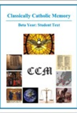 Ignatius Press Classically Catholic Memory Student Texat Beta Year