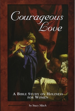 Emmaus Road Courageous Love:  A Bible Study on Holiness for Women, by Stacy Mitch (paperback)