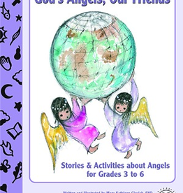Paulist Press God's Angels, Our Friends: Stories and Activities About Angels, by Mary Kathleen Glavich (paperback)