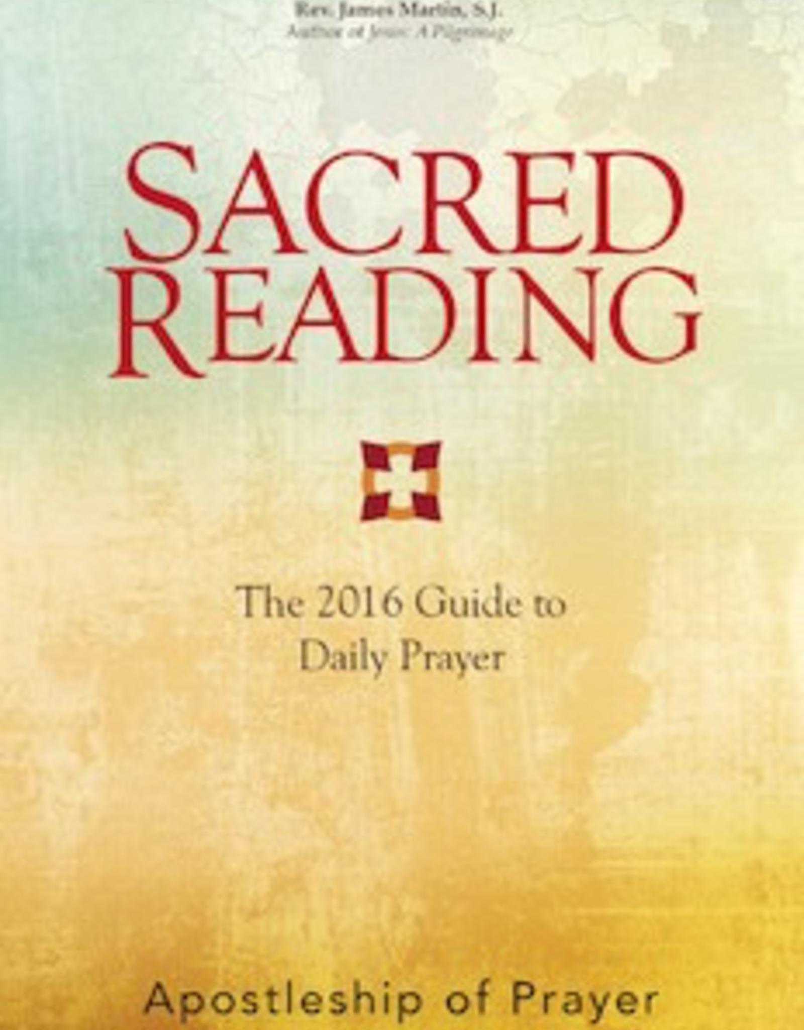 Ave Maria Press Sacred Reading: THe 2016 Guide to Daily Prayer, by Douglas Leonard (paperback)