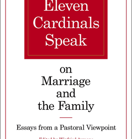 Ignatius Press Eleven Cardinals Speak on Marriage and the Family: Essays from a Pastoral Viewpoint, by Winfried Aymans (paperback)