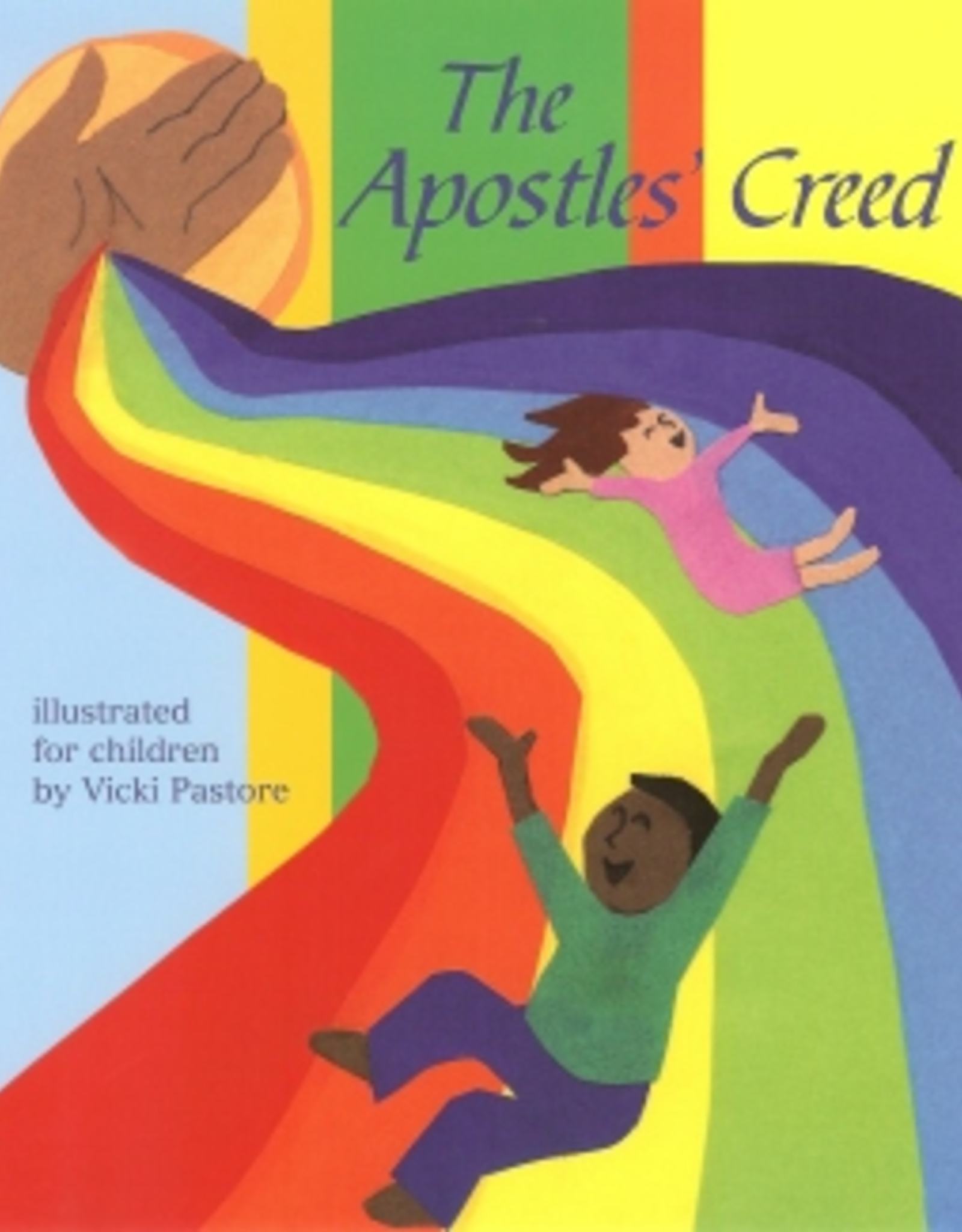 Paulist Press The Apostle's Creed, by Vicki Pastore (paperback)