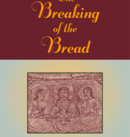 Paulist Press Breaking of the Bread: An Updated Handbook for Extraordinary Ministers of Holy Communion, by Joseph M. Champlin