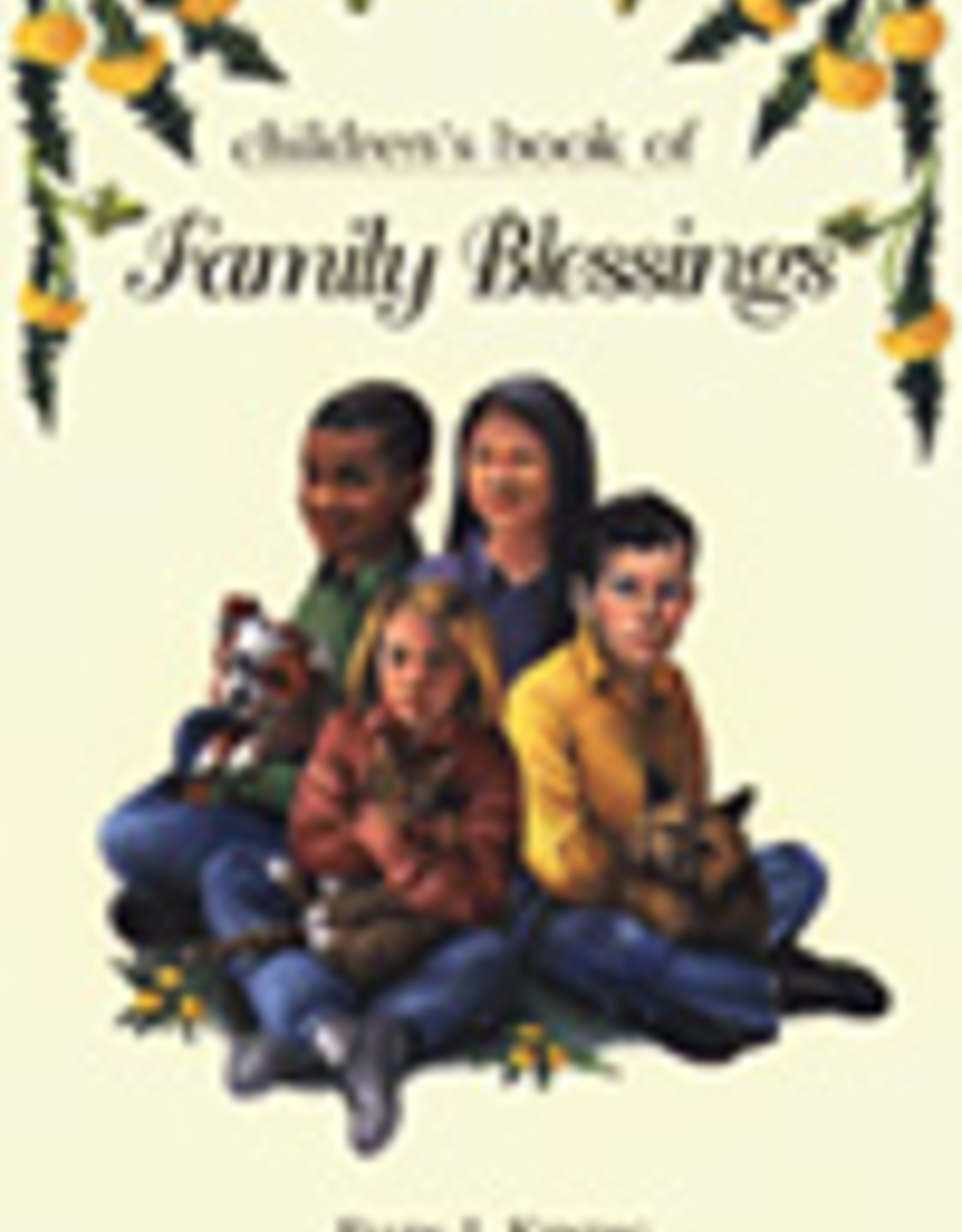 Paulist Press Children's Book of Family Blessings, by Ellen J. Kendeg (paperback)