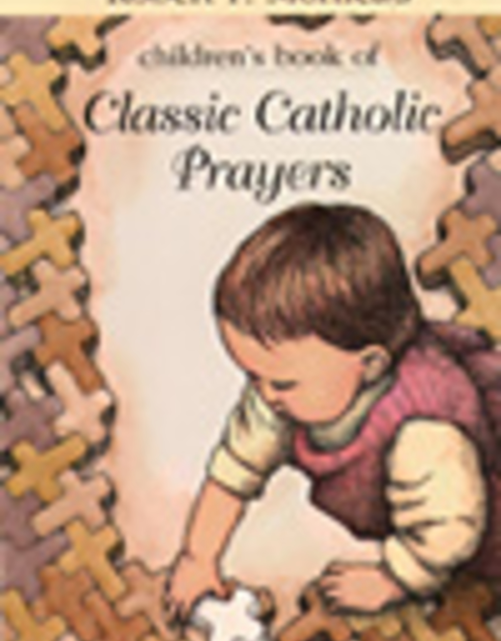 Paulist Press Children's Book of Classic Catholic Prayers, by Robert F. Morneau (paperback)