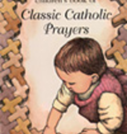 Paulist Press Children's Book of Classic Catholic Prayers, by Robert F. Morneau (paperback)
