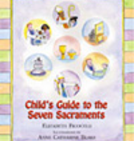 Paulist Press Child's Guide to the Seven Sacraments, by Elizabeth Ficocelli (hardcover)