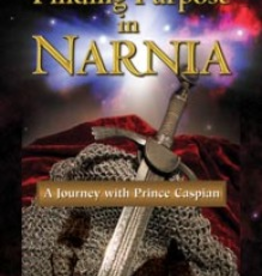 Paulist Press Finding Purpose in Narnia: A Journey with Prince Caspian, by Gina Burkart (paperback)