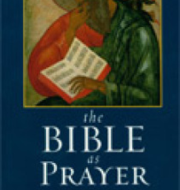 Paulist Press The Bible as Prayer: A Handbook for Lectio Divina, by Stephen Hough (paperback)