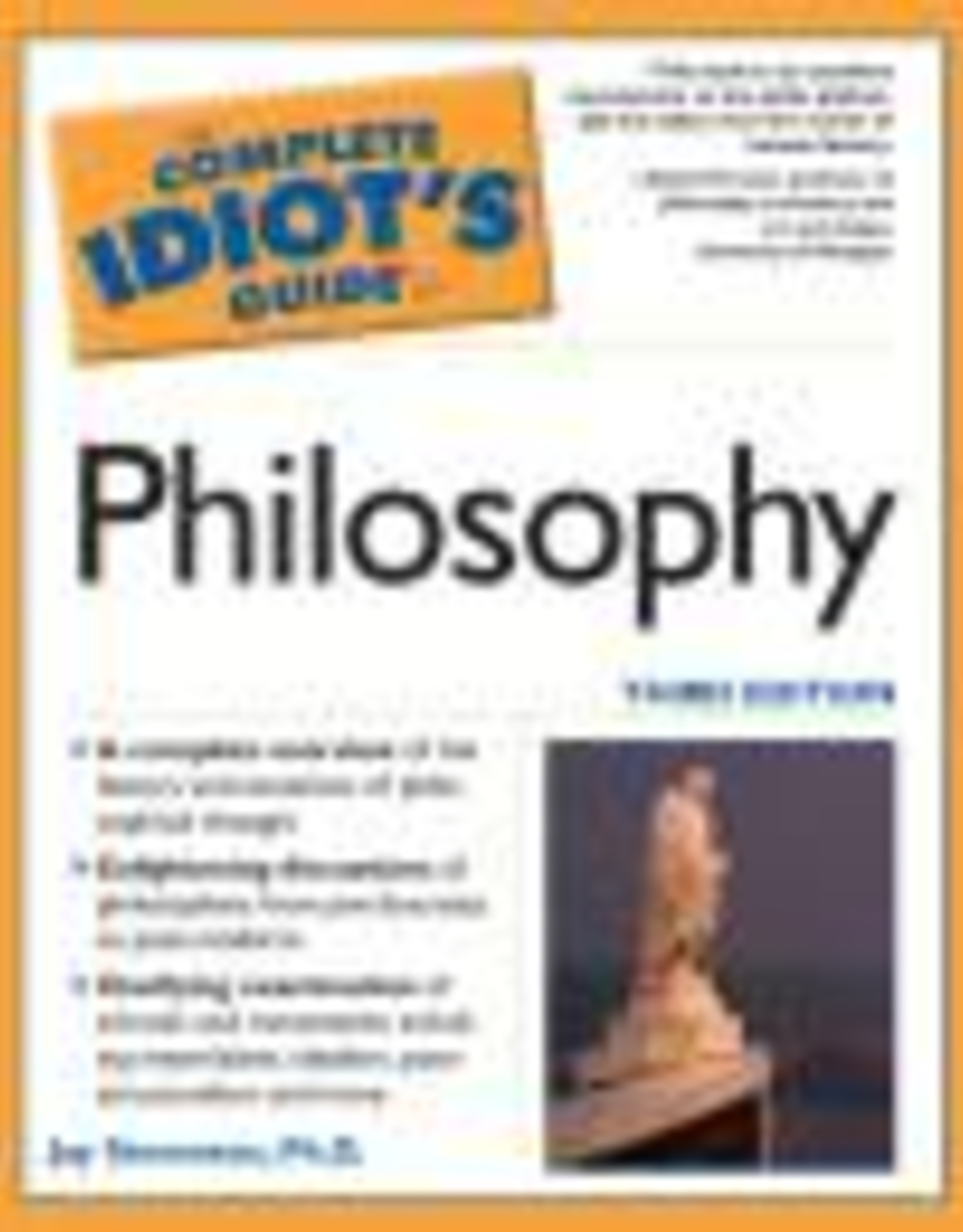 Penguin The Complete Idiot's Guide to Philosophy, by Jay Stevenson, Ph.D. (paperback)