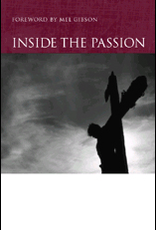 Ascension Press Inside the Passion, by Fr. John Bartunek, LC (hardcover)