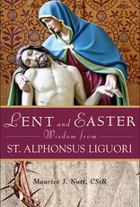Liguori Press Lent and Easter Wisdom From St. Alphonsus Liguori, by Maurice Nutt (paperback)