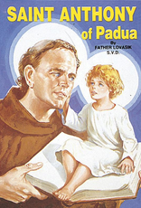 Catholic Book Publishing Saint Anthony of Padua, by Lawrence G. Lovasik (paperback)