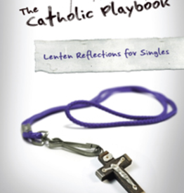 Catholic Word Publisher Group The Catholic Playbook: Lenten Reflections for Singles, by Christina Ries (paperback)